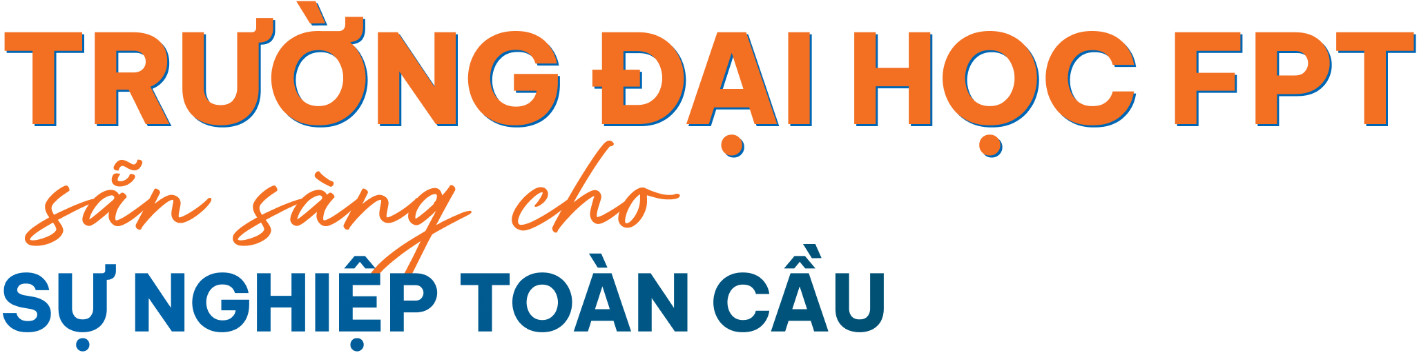 FPT University - Sự nghiệp toàn cầu