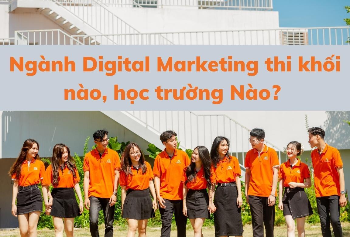 nganh-digital-marketing-hoc-truong-nao