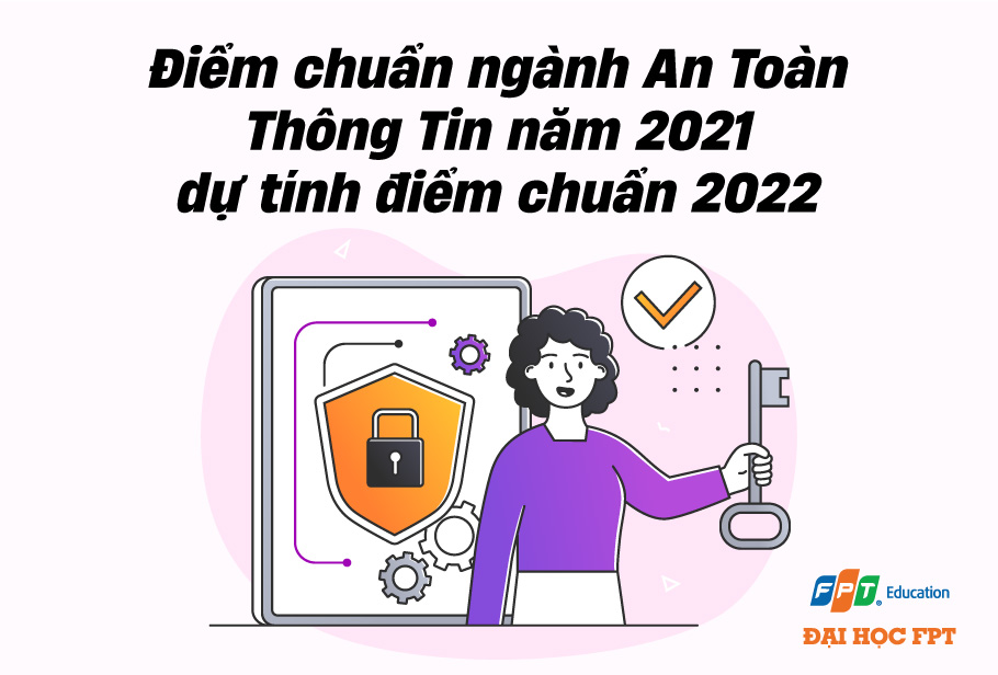 Diem chuan nganh an toang thong tin na 2021 du tinh diem chuan 2022