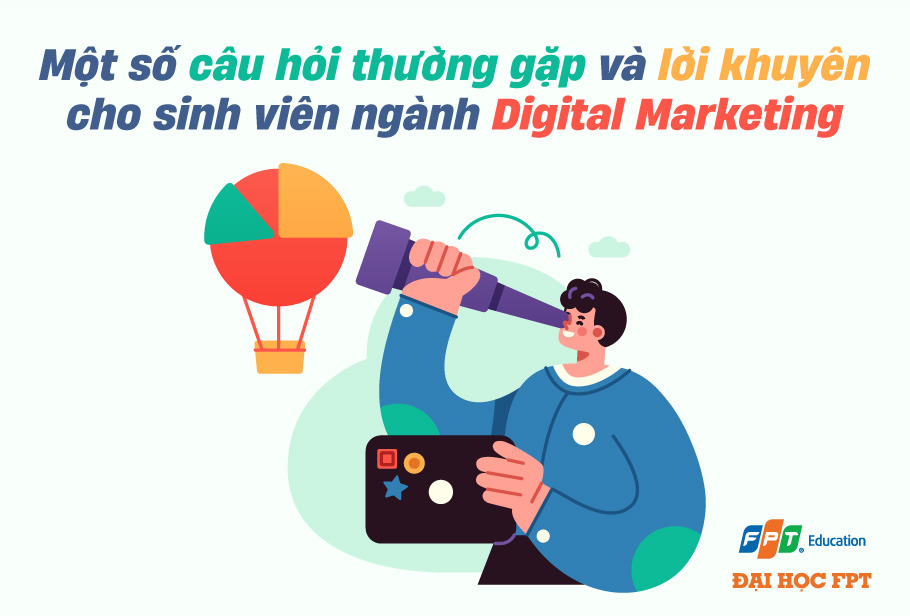 mot so cau hoi thuong gap va loi khuyen cho sinh vien nganh digital marketing