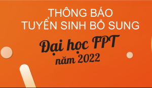 DHFPT Thong bao tuyen sinh bo sung 2022