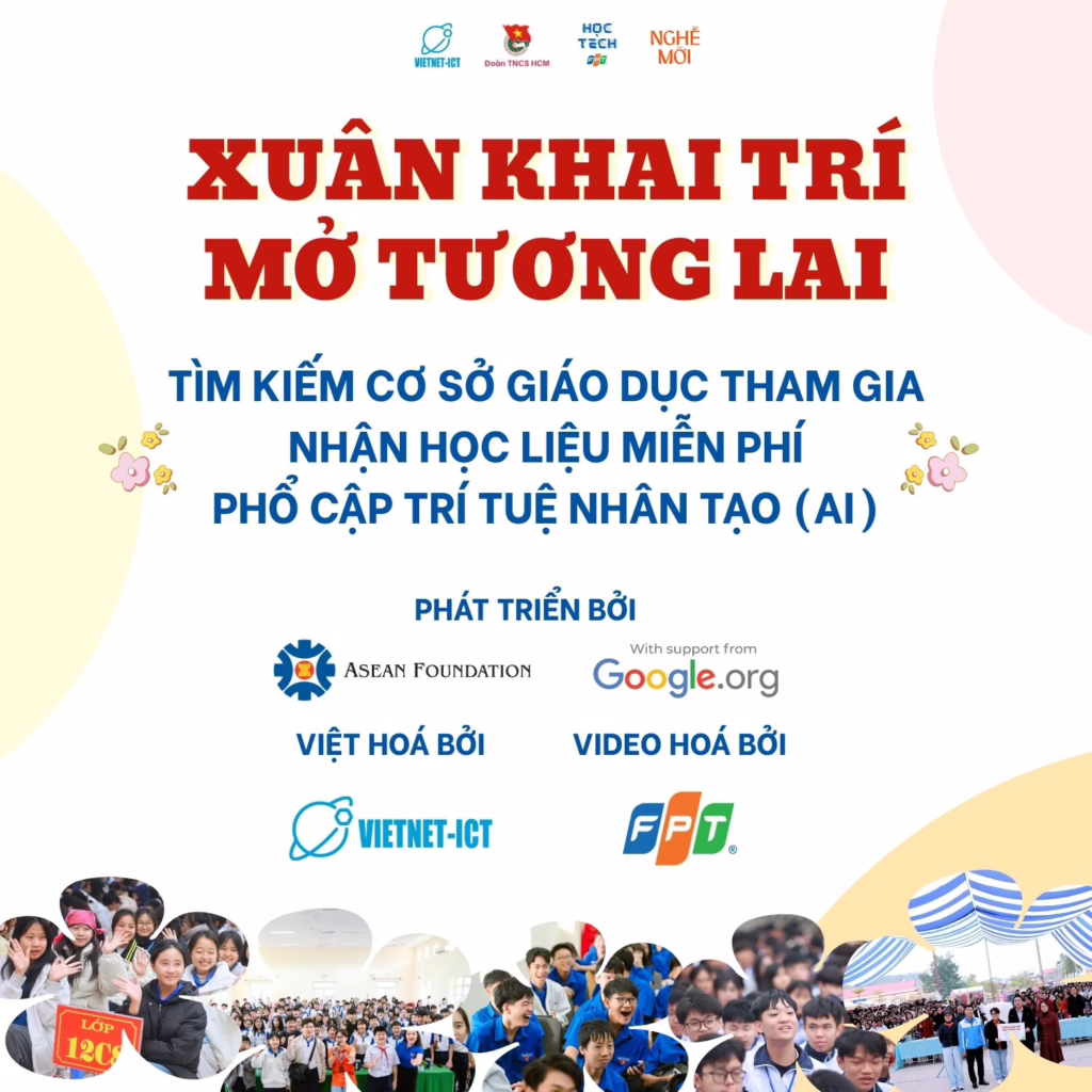 Tìm kiếm cơ sở giáo dục tham gia nhận học liệu AI miễn phí cho học sinh 1 Anh 01 02 Content Xuan Khai Tri Phase 2 AI Literacy 2026 1