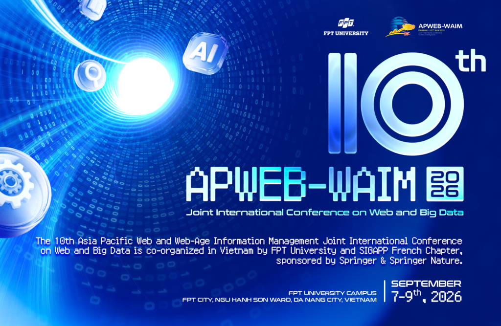 Trường Đại học FPT đồng tổ chức Hội nghị quốc tế về web và dữ liệu APWeb-WAIM 2026 tại Đà Nẵng 1 Anh 1 Bai 1 APWeb WAIM 2026