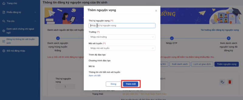 Điền đầy đủ thông tin tại phiếu Thêm nguyện vọng