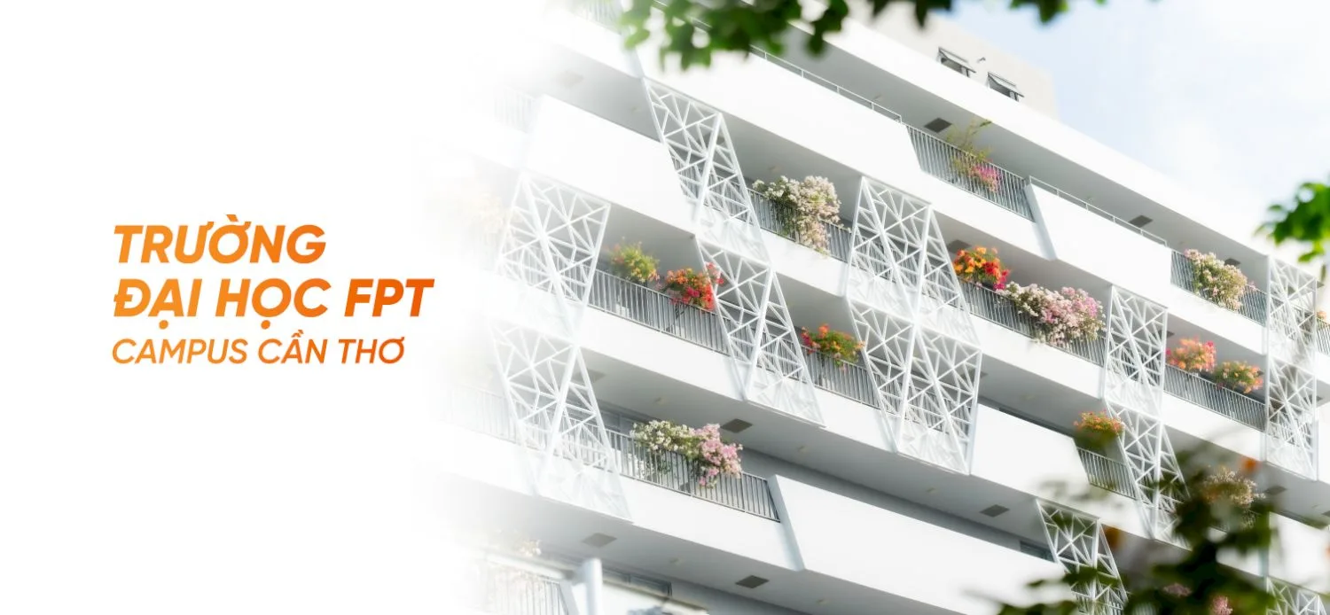 Trường Đại học FPT phân hiệu Cần Thơ sở hữu không gian hiện đại và giàu cảm hứng sáng tạo